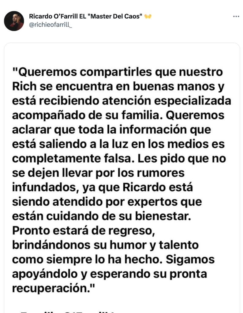 La familia O'Farrill había compartido un comunicado desde la cuenta oficial de Ricardo, pero el tuit fue eliminado. 