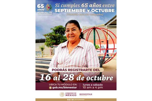 Fechas para el registro a la pensión de adultos mayores.