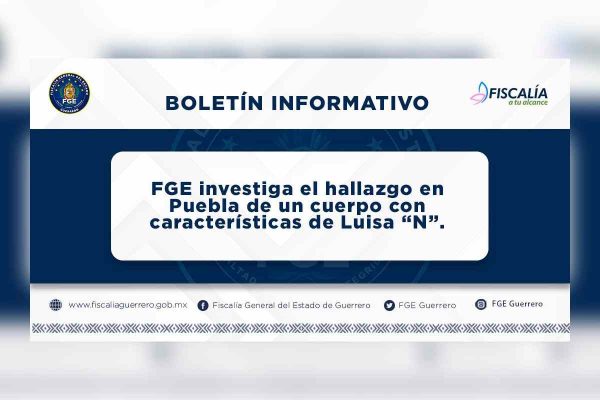 La Fiscalía de Guerrero encontró el cuerpo de Luisa Fernanda.
