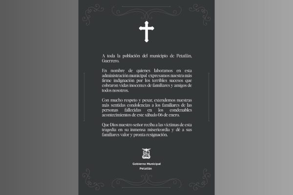 Esquela del Ayuntamiento de Petatlán, Guerrero, a las víctimas del ataque en un palenque.