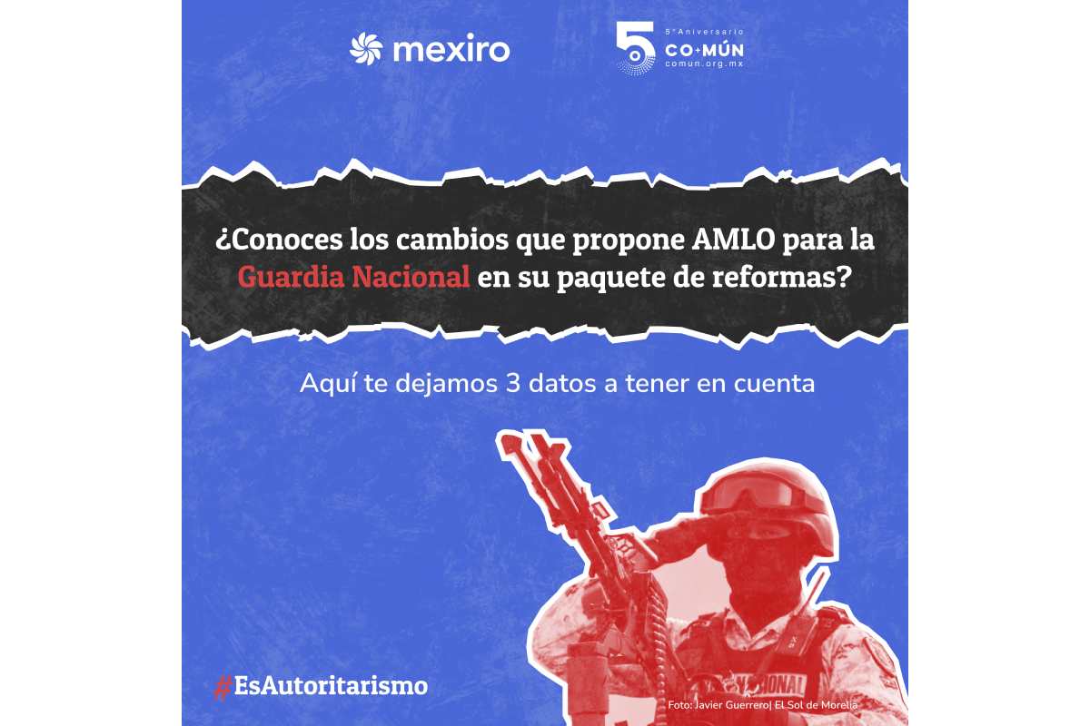 Cartel sobre la reforma constitucional del presidente López Obrador sobre la Guardia Nacional.
