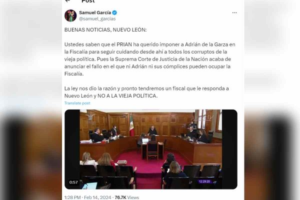 Samuel García celebró la decisión de la Corte respecto a la elección de Fiscal