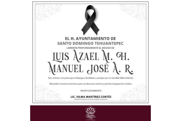Esquela del Ayuntamiento de Tehuantepec por los trabajadores fallecidos en obra de drenaje.