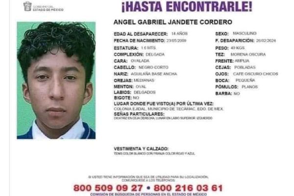 Ángel Gabriel Jandete Cordero, adolescente de 14 años desaparecido en Tecámac, Edomex.