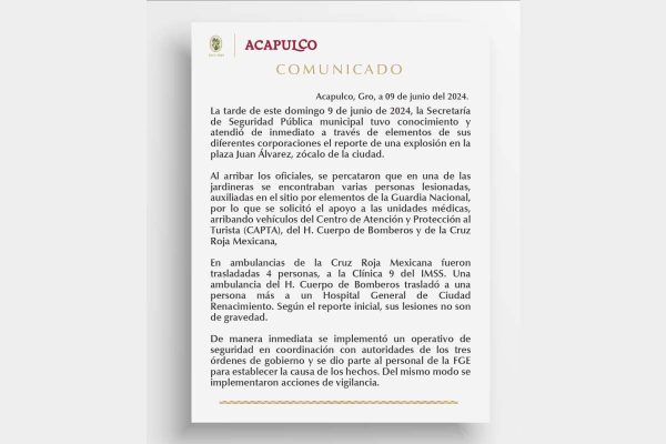 comunicado del gobierno de acapulco por la explosión en el zócalo que dejó nueve heridos