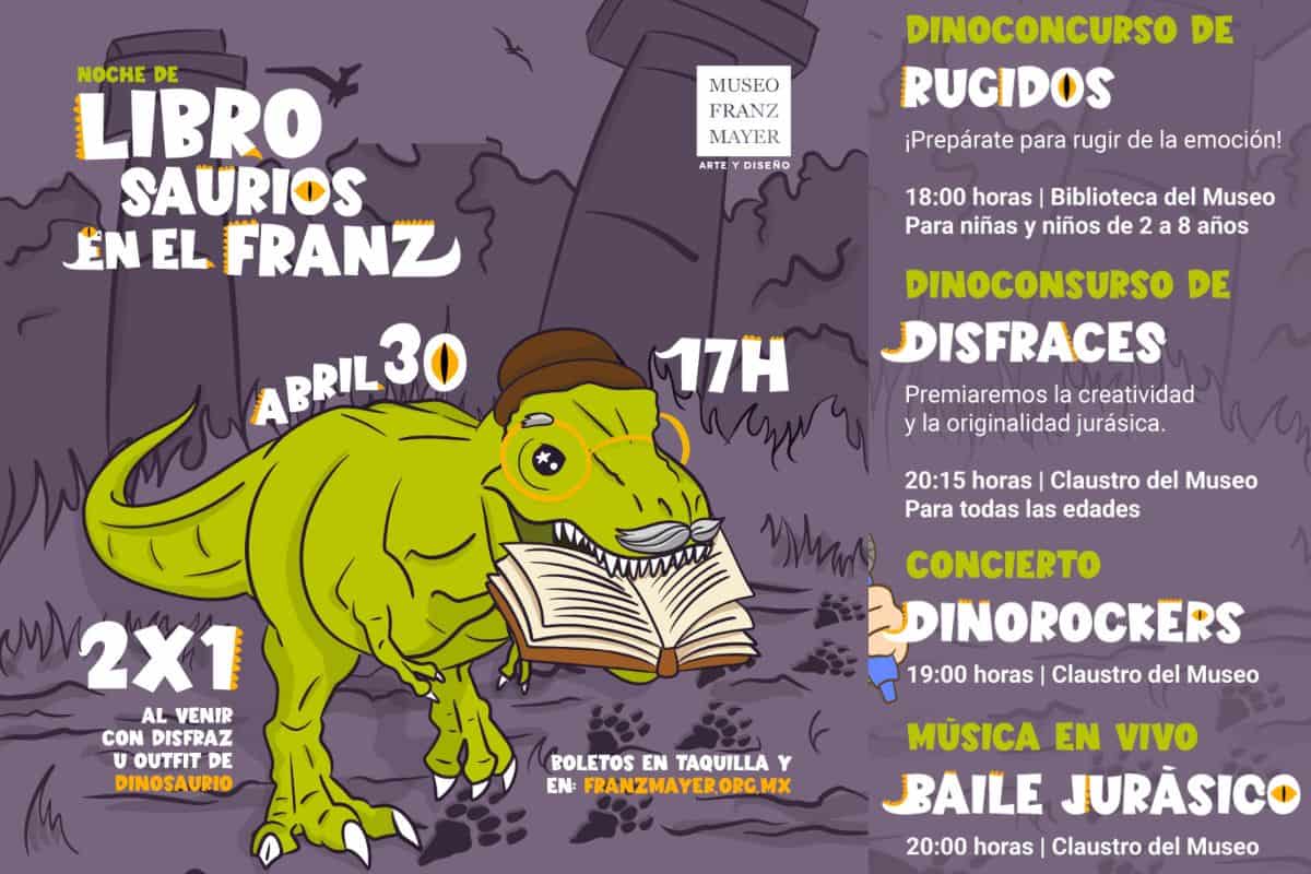 dinosaurios franz mayer noche de museos abril 2025