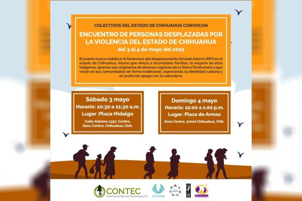 Comunidades indígenas víctimas de desplazamiento forzado realizarán encuentro en Chihuahua
