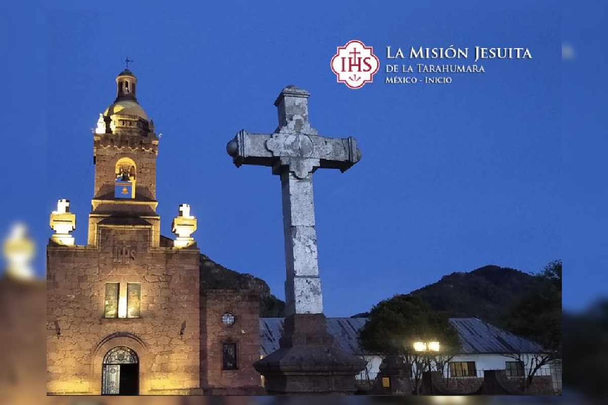 La Misión Jesuita de la Tarahumara