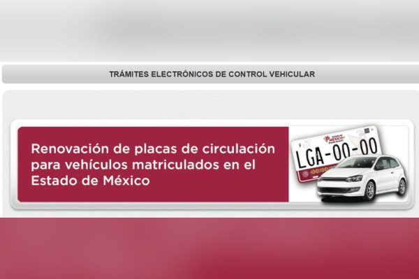 Trámite de placas en línea edomex