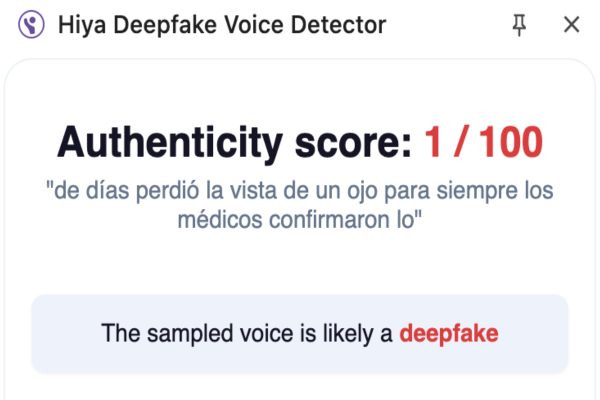 Fuente: Resultados de la herramienta Hiya Deepfake Voice Detector.