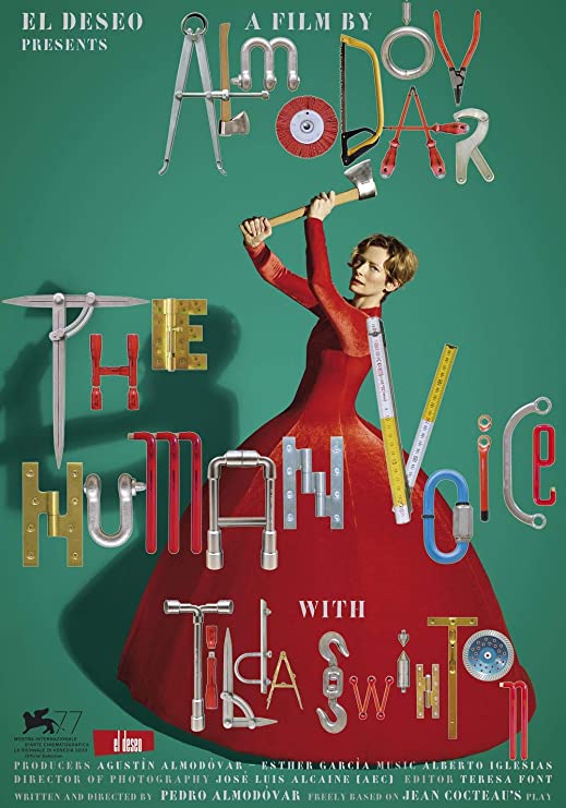 Portada de la película Una voz humana
Título original: The Human Voice
Producción: España, 2020
Dirección: Pedro Almodóvar
Guion: Pedro Almodóvar y Jean Cocteau