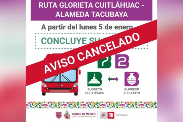 Cancelación ruta glorieta cuitláhuac alameda tacubaya servicio continuará