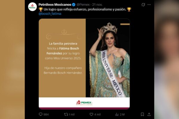 Publicación Pemex felicitación Fátima Bosch dueño miss universo orden aprehensión