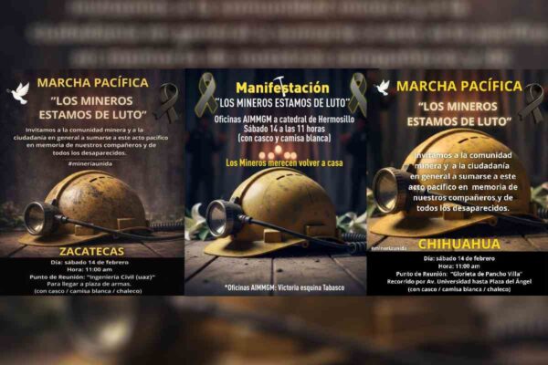 “Los mineros estamos de luto”: convocan a marcha por desaparición de 10 trabajadores en Concordia, Sinaloa